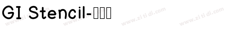 GI Stencil字体转换
